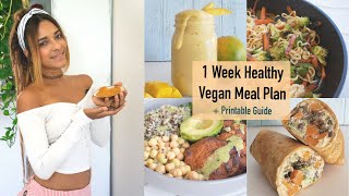 1 Week Vegan Meal Prep + Printable Guide