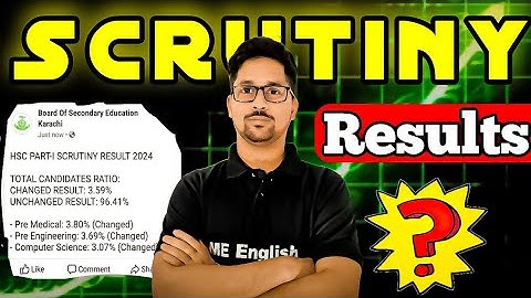 Scrutiny results | Class 11 scrutiny results | First year Scrutiny results | Karachi board Scrutiny