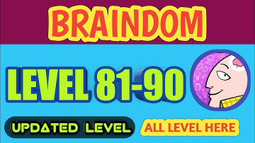 Braindom level 81-90 | UPDATED GAME | LOOKUP GAMING