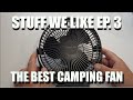 Amazon Rechargeable Fan Review - Stuff we like Ep3