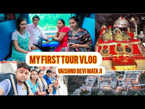 vaishno devi mata Ji / My first tour vlog / Part -1 / Family trip/ yogita shakya