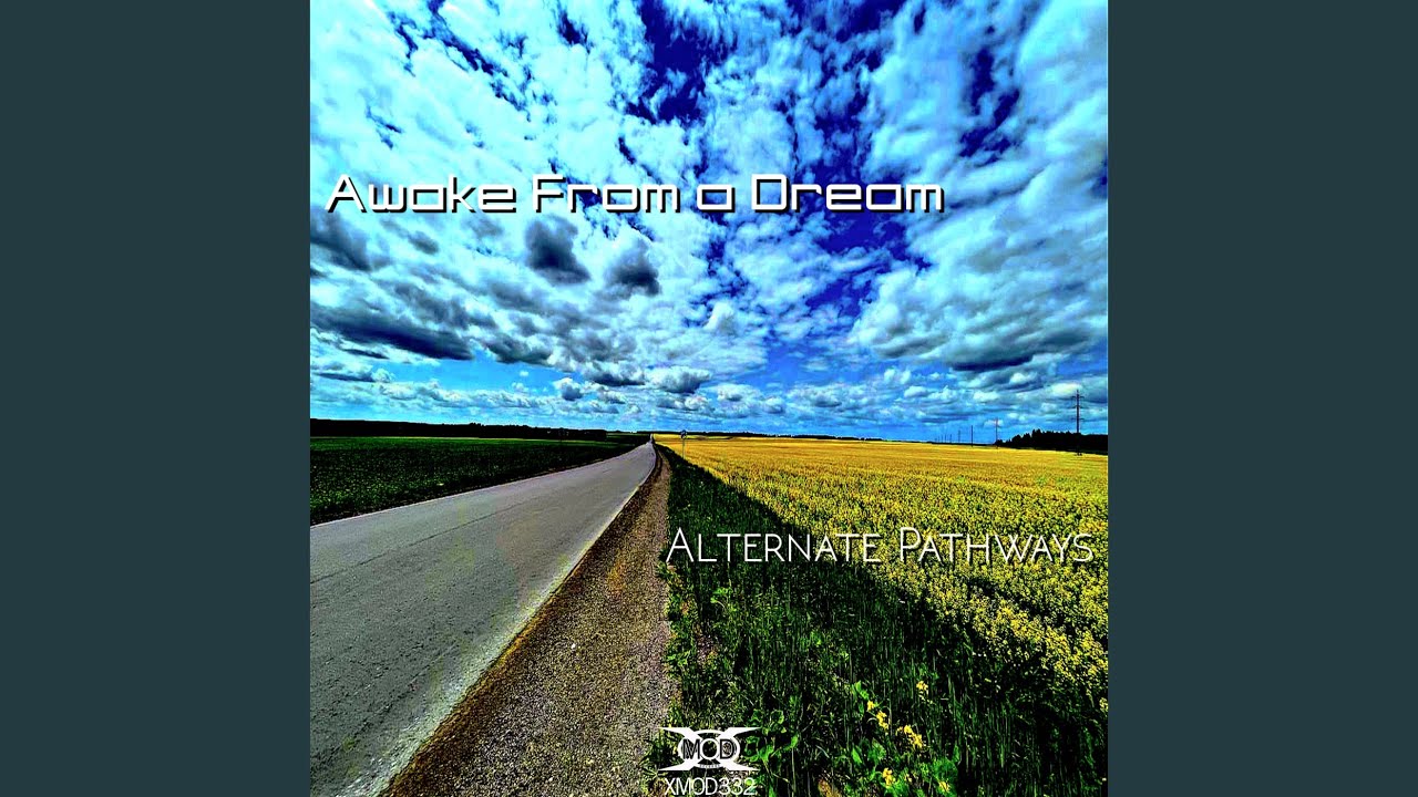 Alternate Pathways (Original Mix)