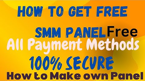 How to Get Free SMM Panel| Make Free Own SMM Panel | Start Own SMM free | How make a free panel