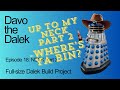 Episode 18: DALEK NECK - Part 2 | Full-size Dalek Build Project | How to build a Dalek