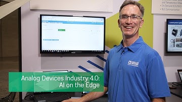 Analog Devices: Industry 4.0 - AI on the Edge
