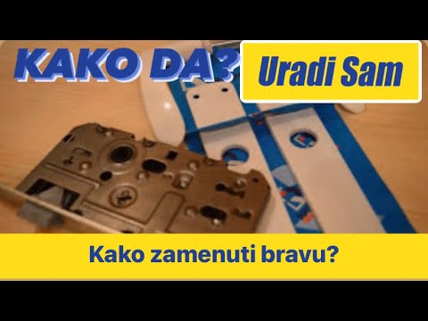 Video: Kako staviti bravu na vrata?