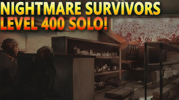 Sas 4 - Nightmare Survivors Solo Level 400 Gameplay