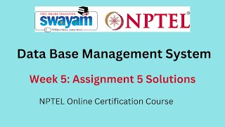 Data Base Management System Week 5 : Assignment 5 Answers || July-2023 || NPTEL