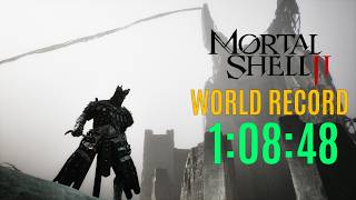 (FIRST SUB 1:10) Mortal Shell 2 Any% Speedrun in 1:08:48
