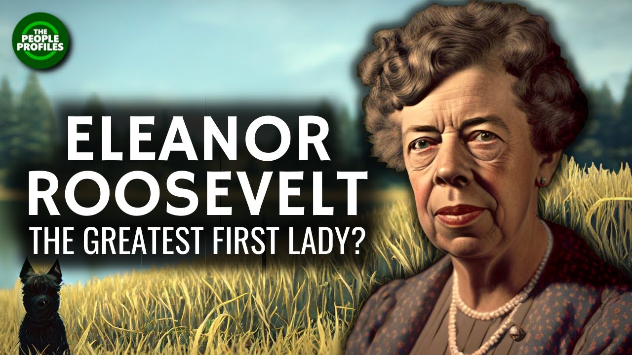 Eleanor Roosevelt - The Greatest First Lady?