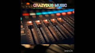 Crazydus Music 🎵 - vol1 (official beat)