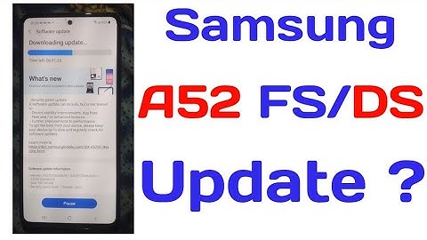 Samsung A52s 5G: UI Update Top new Features updates