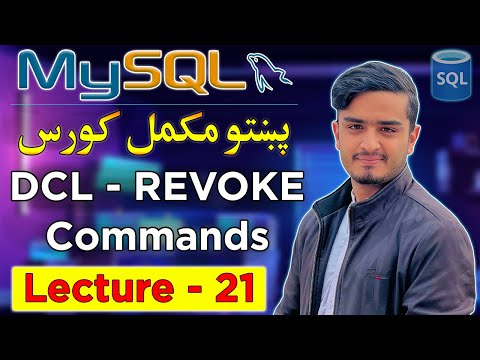 REVOKE Command in SQL | Remove User Permissions in MySQL | MySQL Pashto Course Lecture 21