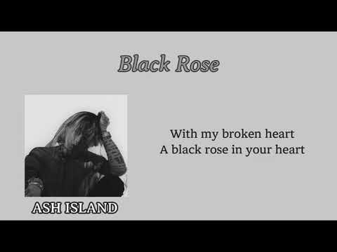 Black Rose - ASH ISLAND 가사／日本語訳