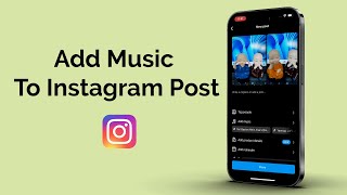 How To Add Music To Instagram Post With Multiple Photos