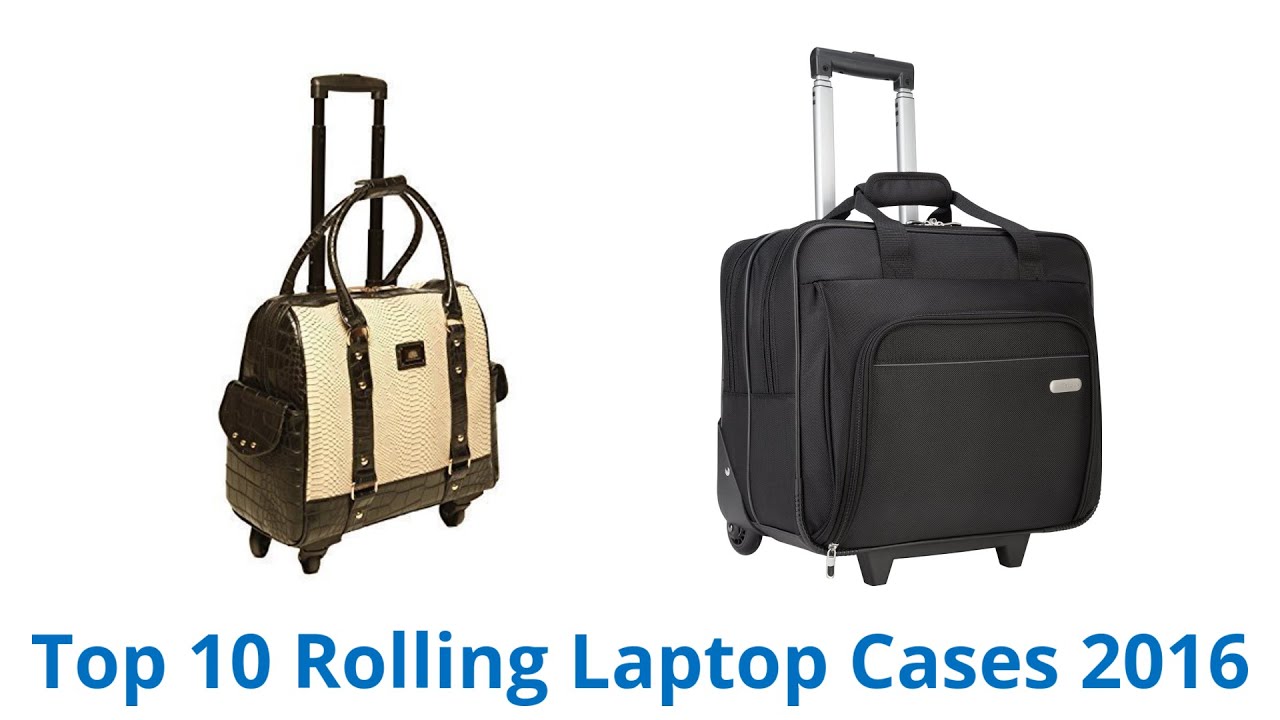 10 Best Rolling Laptop Cases 2016 - YouTube