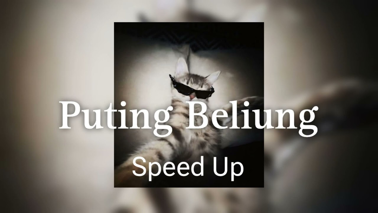 Puting Beliung - Tenxi, Jemsii || (Speed up)
