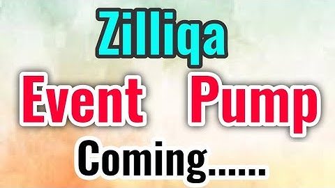 Zilliqa Event Pump! Coming... || Zilliqa Price Prediction || Zilliqa Today Update