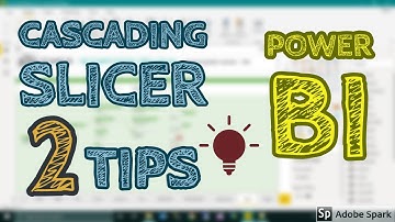 Cascading Slicer 2 THINGS TO CONSIDER In Power BI - TAIK18 (15-4) Power BI