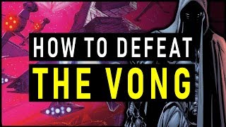Five Strategies to DEVASTATE the YUUZHAN VONG | Star Wars Lore