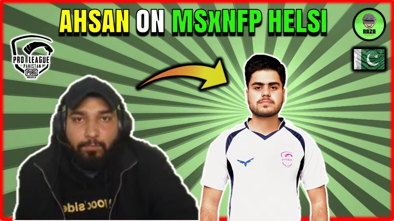 AHSAN ON MSxNFP HELSI | MSxNFP 3 WWCD | PMPL PAKISTAN