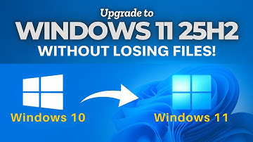 Windows 10 upgraden naar Windows 11 25H2 (zonder bestanden te verliezen)
