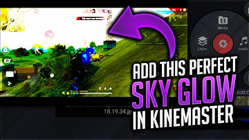 How To Add Sky Glow In Montage With Kinemaster || Garena Free Fire || SS Graphics