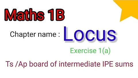 Maths 1B locus chapter exercise 1(a) sum -5