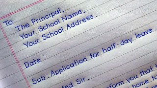 How To Write Half Day Leave Application For Class 6 | Leave Application