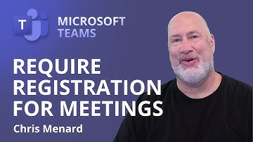 Teams: Require registration for meeting - internal and public meetings