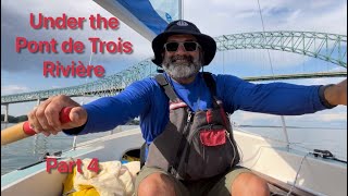 Part 4, Dinghy cruising down the Saint-Lawrence, Montreal to Quebec City