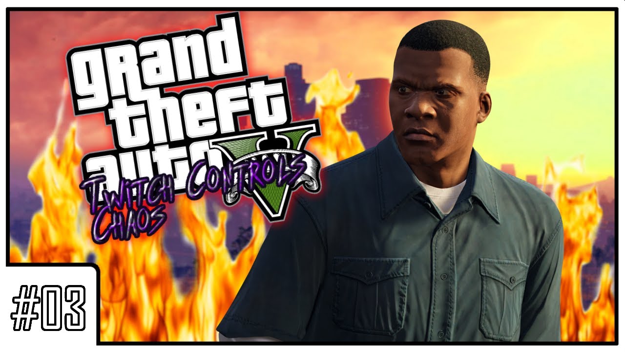 Twitch Controls Chaos except I never finish the game / Grand Theft Auto V (Twitch Chaos Mod) #3