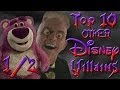 Top 10 OTHER Disney Villains 1/2