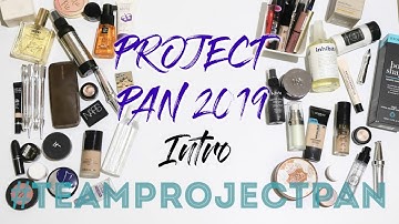 Project Pan 2019 Intro | #TEAMPROJECTPAN