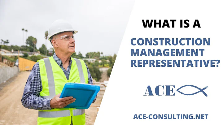 What is a Construction Management Representative (...