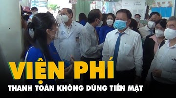 Bệnh viện đầu tiên ở miền Tây thanh toán viện phí không dùng tiền mặt