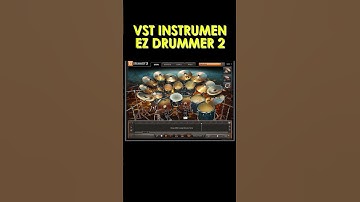 BARU TAU BISA SE KEREN INI !!!  (VST INSTRUMEN EZ DRUMMER 2)