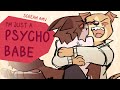 Im just a psycho babe amv