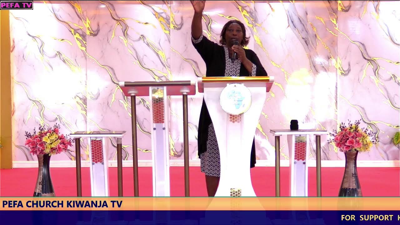 PEFA BRANCH  KIWANJA CATHEDRAL TV.