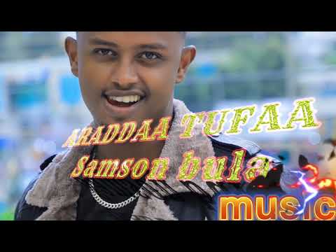 Sabaaf Entertainment Samson Bula Araadda Tufaa
