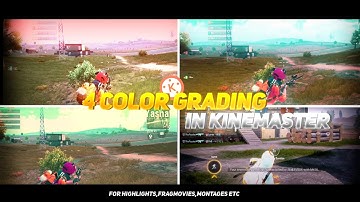 4 COLOR GRADING IN KINEMASTER  @SUMAN CONFIGURACIÓNPERFECTA para SAMSUNG A3,A5,A6,A7,J2, |