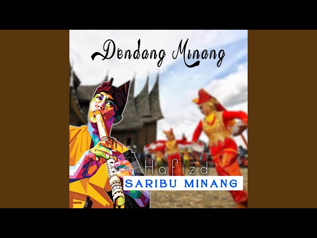 SARIBU MINANG DENDANG MINANG class=