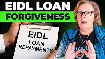 EIDL Loan Forgiveness: Request Forgiveness Now!