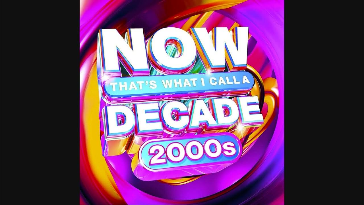 now-that-s-what-i-call-a-decade-2000s-youtube