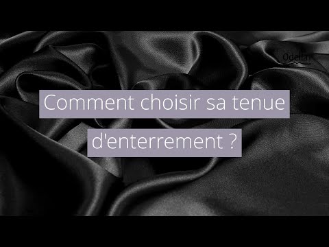 Vidéo: Comment S'habiller Pour Les Funérailles Pour Les Femmes Et Les Hommes