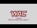 2021 WAC Football Offensive Player of the Week 11