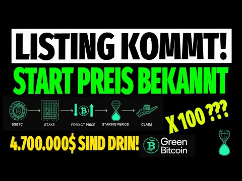 Green Bitcoin kurz vor Listing! Infos wurden bekannt gegeben! Green Bitcoin Presale Deutsch