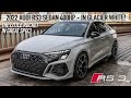 AMG SLAYER! 2022 AUDI RS3 SEDAN 400HP - LITTLE ROCKET IS AWESOME! - IN DETAIL 4K - GREAT SPEC!