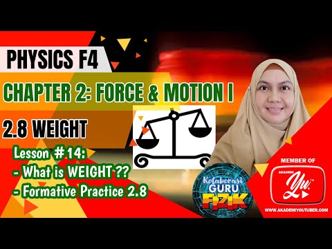 Physics Form 4 KSSM I Chapter 2 I 2.8 Weight