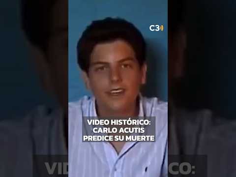 "ESTOY DESTINADO A MORIR": CARLO ACUTIS PREDICE SU MUERTE ✝️ | Cadena 3